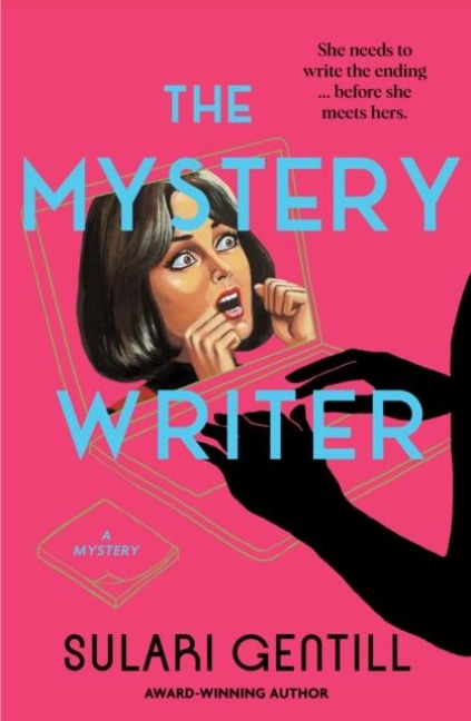 The Mystery Writer: WINNER OF THE MARY HIGGINS CLARK AWARD