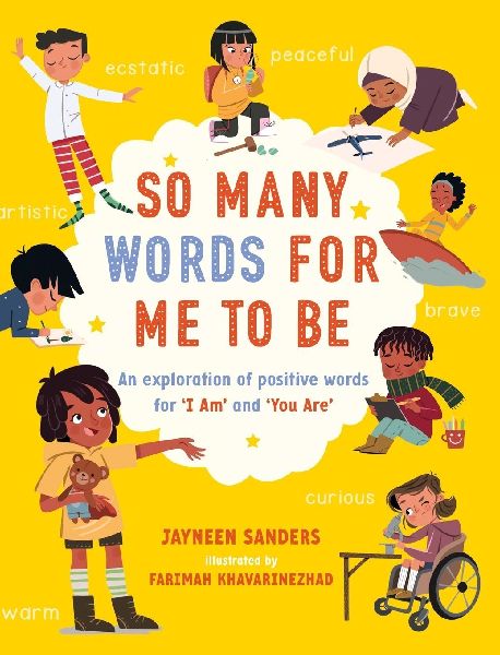 So Many Words for Me to Be: An exploration of positive words for I Am and You Are