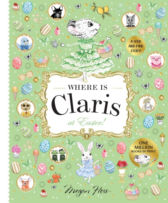 Where is Claris at Easter!: Claris: A Look-and-find Story!