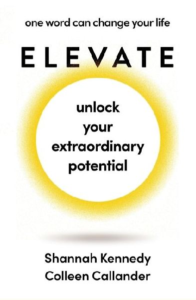 Elevate: One Word Can Change Your Life