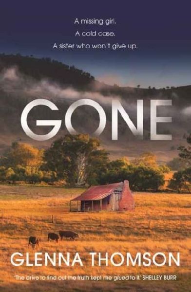 Gone: A Missing Girl. A Cold Case. A Sister Who Won't Give Up.