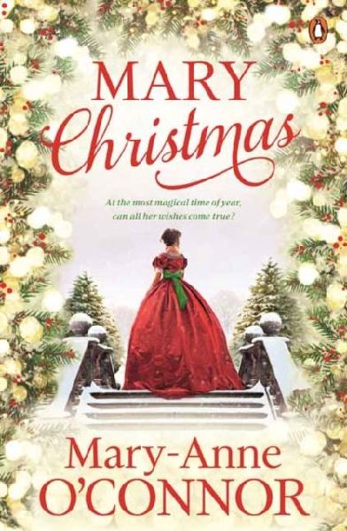 Mary Christmas: At the Most Magical Time of the Year, Can All Her Wishes Come True?