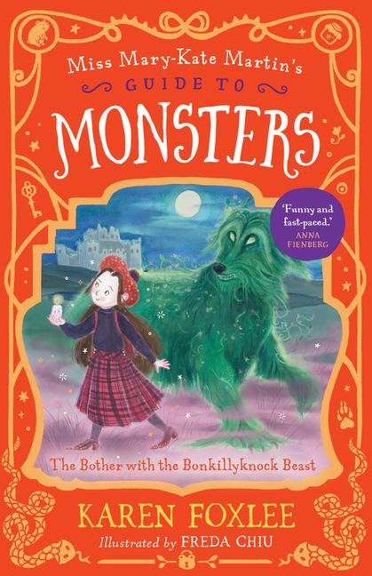 The Bother with the Bonkillyknock Beast: Miss Mary-Kate Martin's Guide to Monsters 3 Volume 3