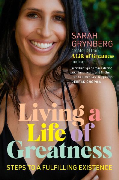 Living a Life of Greatness: Steps to a Fulfilling Existence