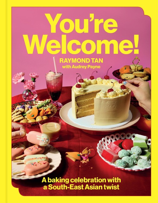 You're Welcome: A baking celebration with a Southeast Asian twist
