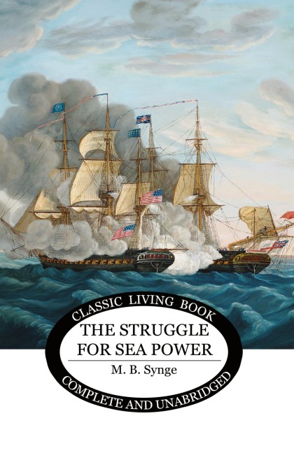 The Struggle for Sea Power