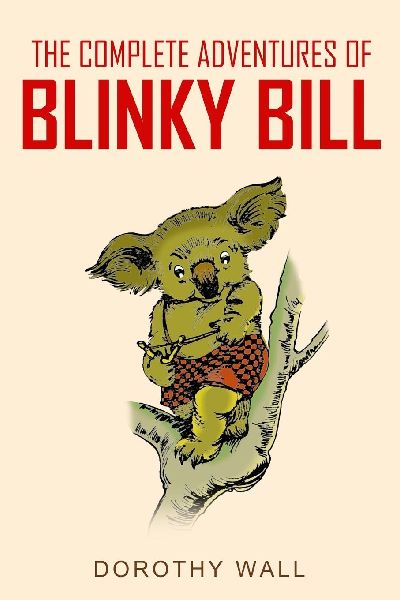 The Complete Adventures of Blinky Bill
