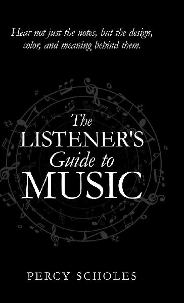 The Listener's Guide to Music
