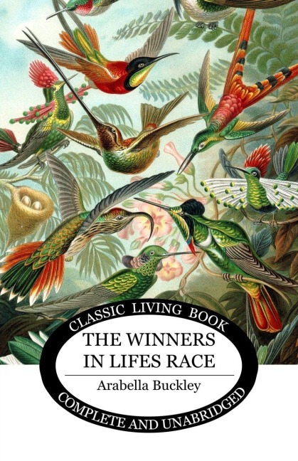 The Winners in Life's Race