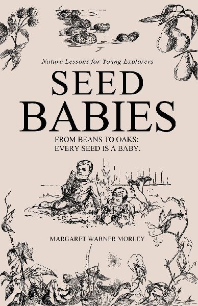 Seed-Babies