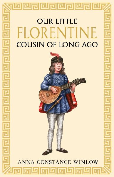 Our Little Florentine Cousin of Long Ago