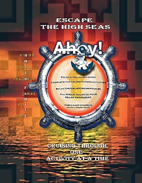 Escape the High Seas!: Cruising through one activity at a time!