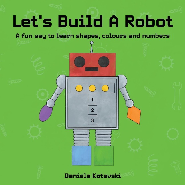 Lets Build A Robot