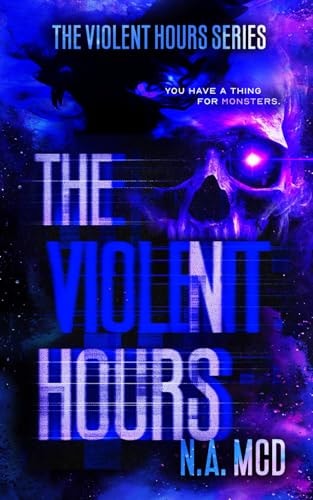 The Violent Hours