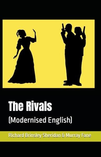 The Rivals Modernised English