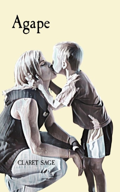 Agape: An insufferably beautiful story of a mothers love.