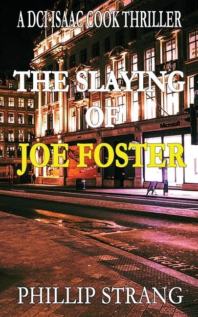 The Slaying of Joe Foster