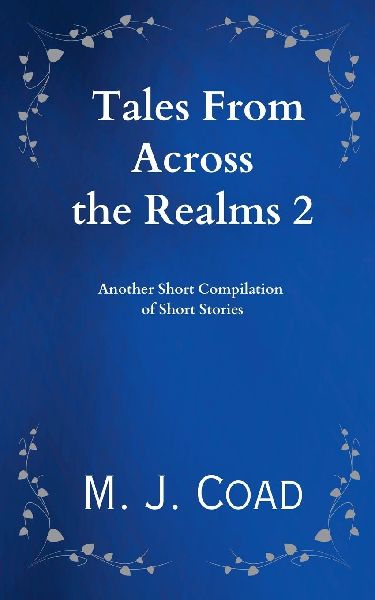 Tales From Across the Realms 2