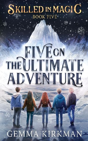 Five on the Ultimate Adventure