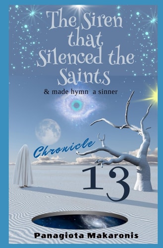 The Siren that Silenced the Saints Chronicle 13