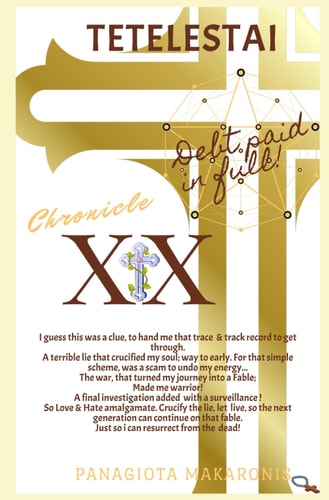 Tetelestai Debt Paid in Full Chronicle XX