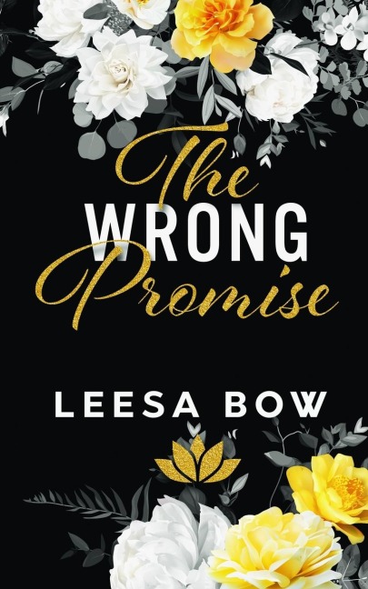 The Wrong Promise: Special Edition