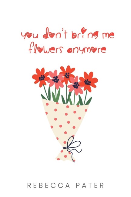 You Dont Bring Me Flowers Anymore