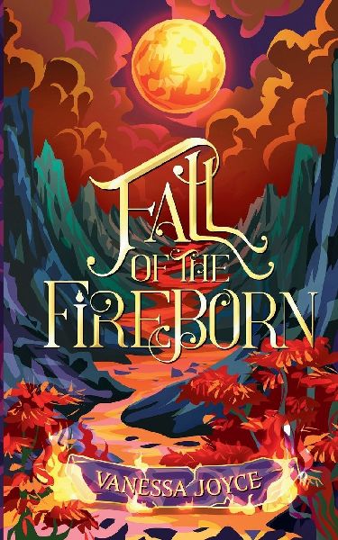 Fall of the Fireborn