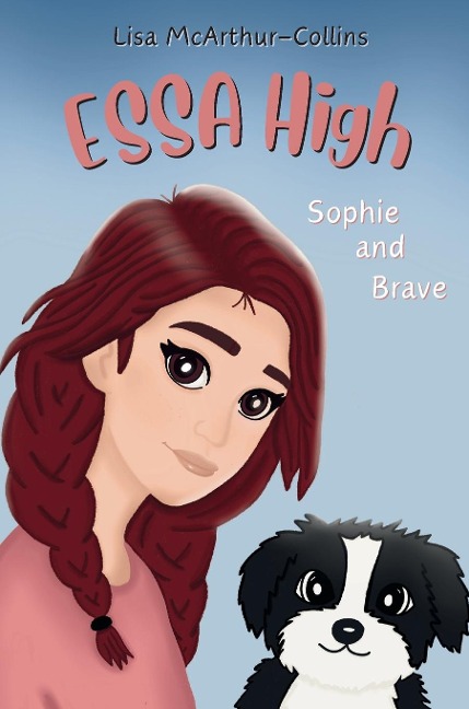 Sophie and Brave: A Book About Emotional Support Stuffed Animals For Kids With Autism, ADHD, Anxiety