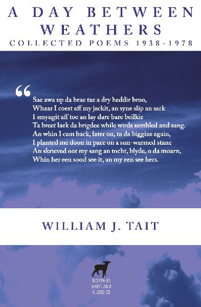 A Day Between Weathers: Collected Poems 1938-1978