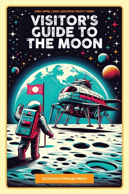 Visitors Guide To The Moon