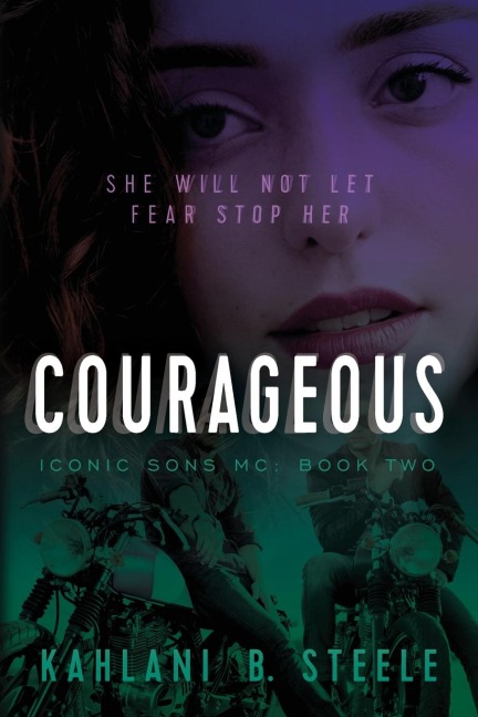 Courageous: She Will Not Let Fear Stop Her