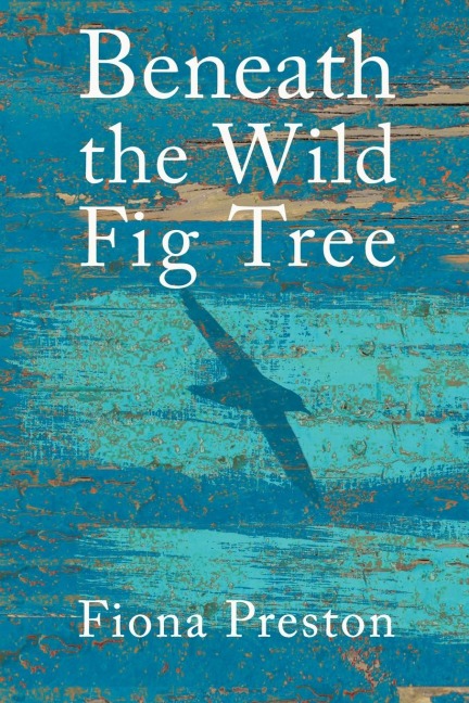 Beneath the Wild Fig Tree