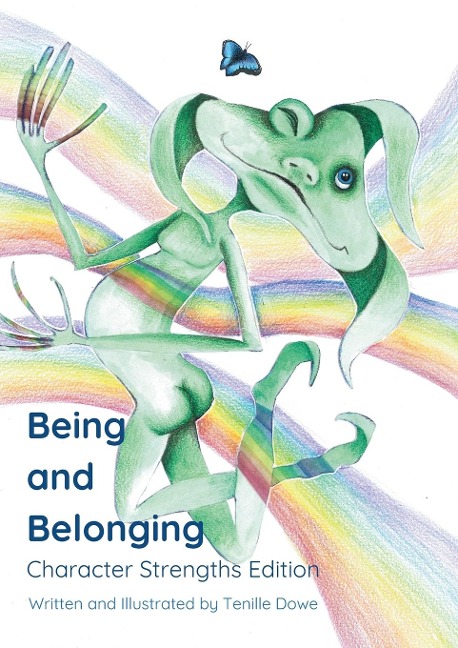 Being and Belonging: Character Strengths Edition