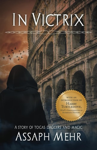 In Victrix Urban Fantasy in Ancient Rome