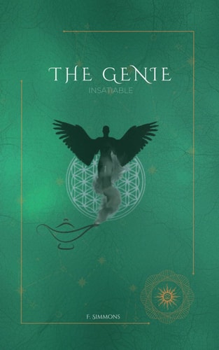 The Genie Insatiable