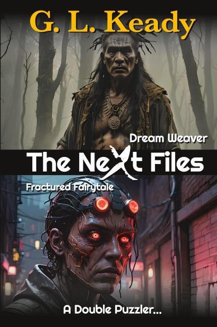 DREAM WEAVER & FRACTURED FAIRYTALE: The Next Files 5