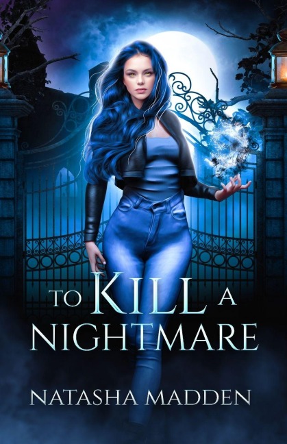 To Kill a Nightmare