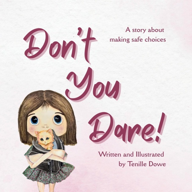 Dont You Dare - A story about making safe choices