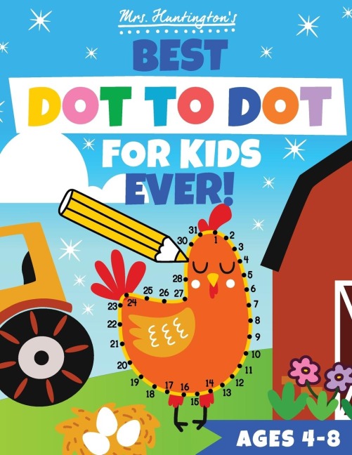 Dot to Dot for Kids Ages 4-8: Best Connect the Dots Number Puzzle Book Ever! | Count & Color from 10 to 100