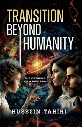 Transition Beyond Humanity The Dawning of a New Era