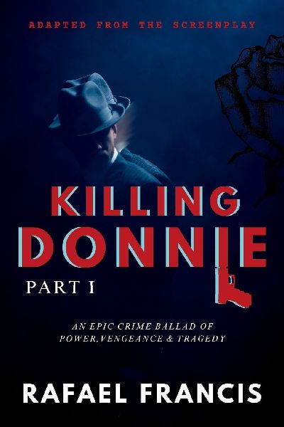 Killing Donnie: Part 1