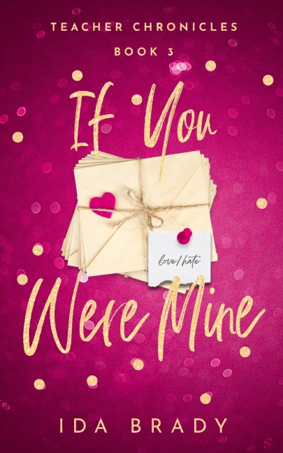 If You Were Mine