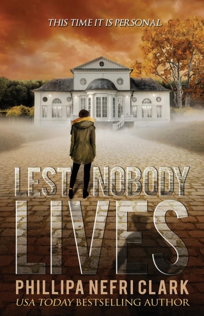 Lest Nobody Lives: Gripping Police Cold Case Mystery
