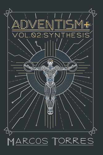 Adventism+ Synthesis