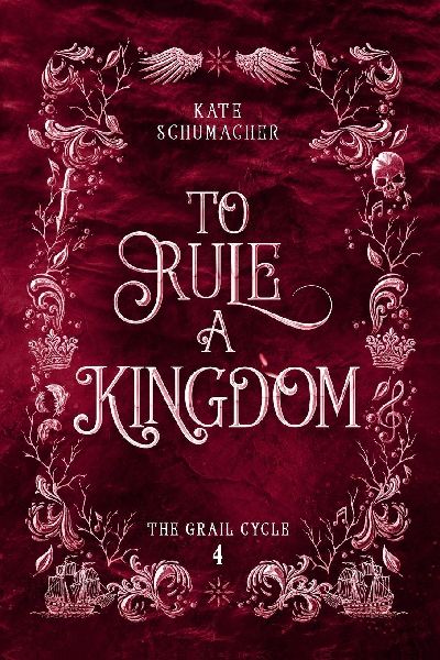 To Rule a Kingdom