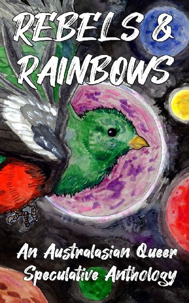 Rebels & Rainbows