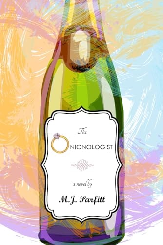 The Onionologist A Novel