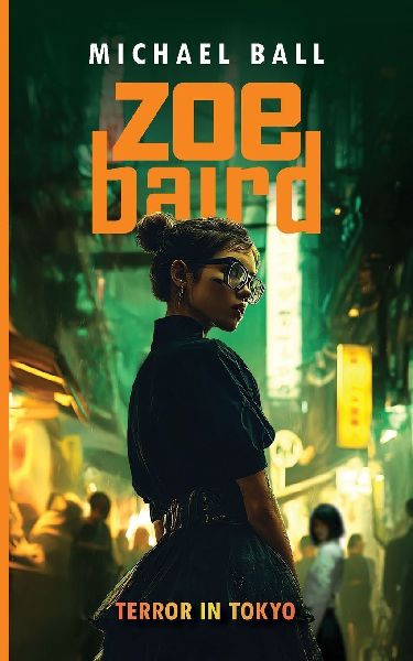 Zoe Baird: Terror in Tokyo