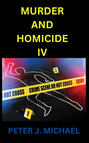 Murder and Homicide IV
